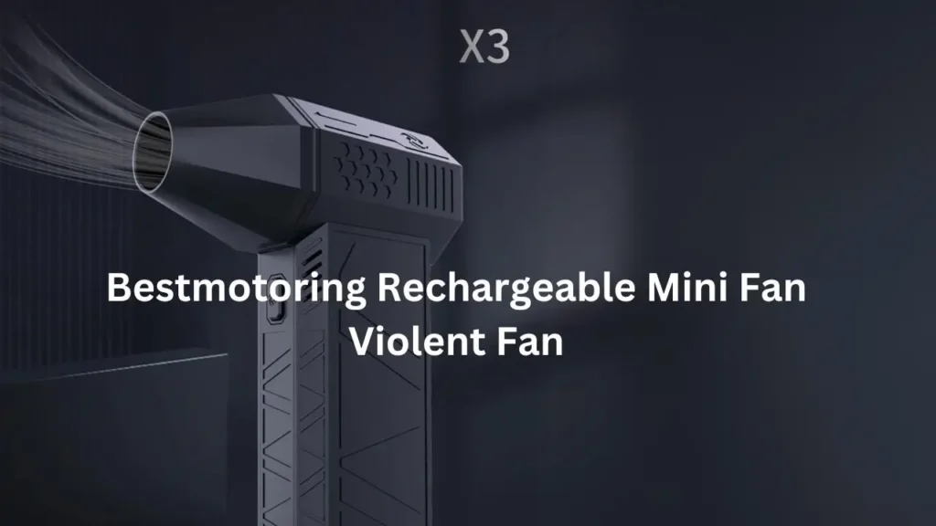 Bestmotoring Rechargeable Mini Fan Violent Fan Review