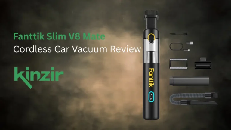 Fanttik Slim V8 Mate Cordless Car Vacuum Review