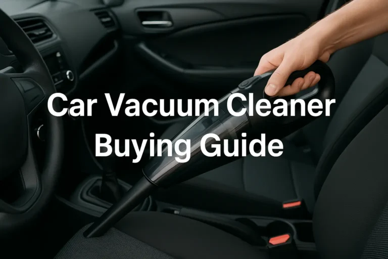 Car Vacuum Cleaner Buying Guide